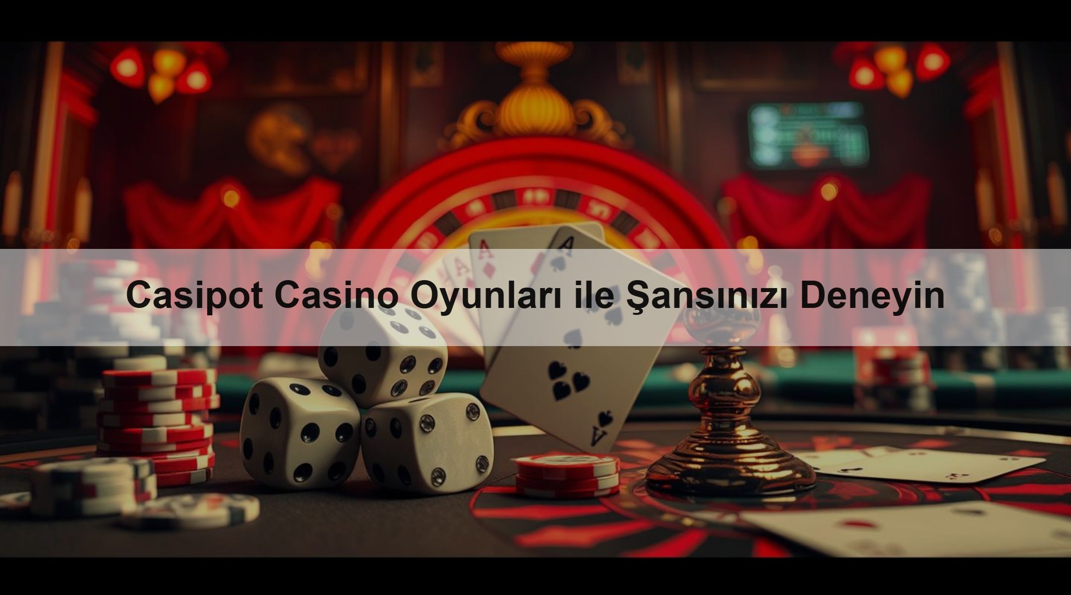 Casipot Casino Oyunları ile Şansınızı Deneyin