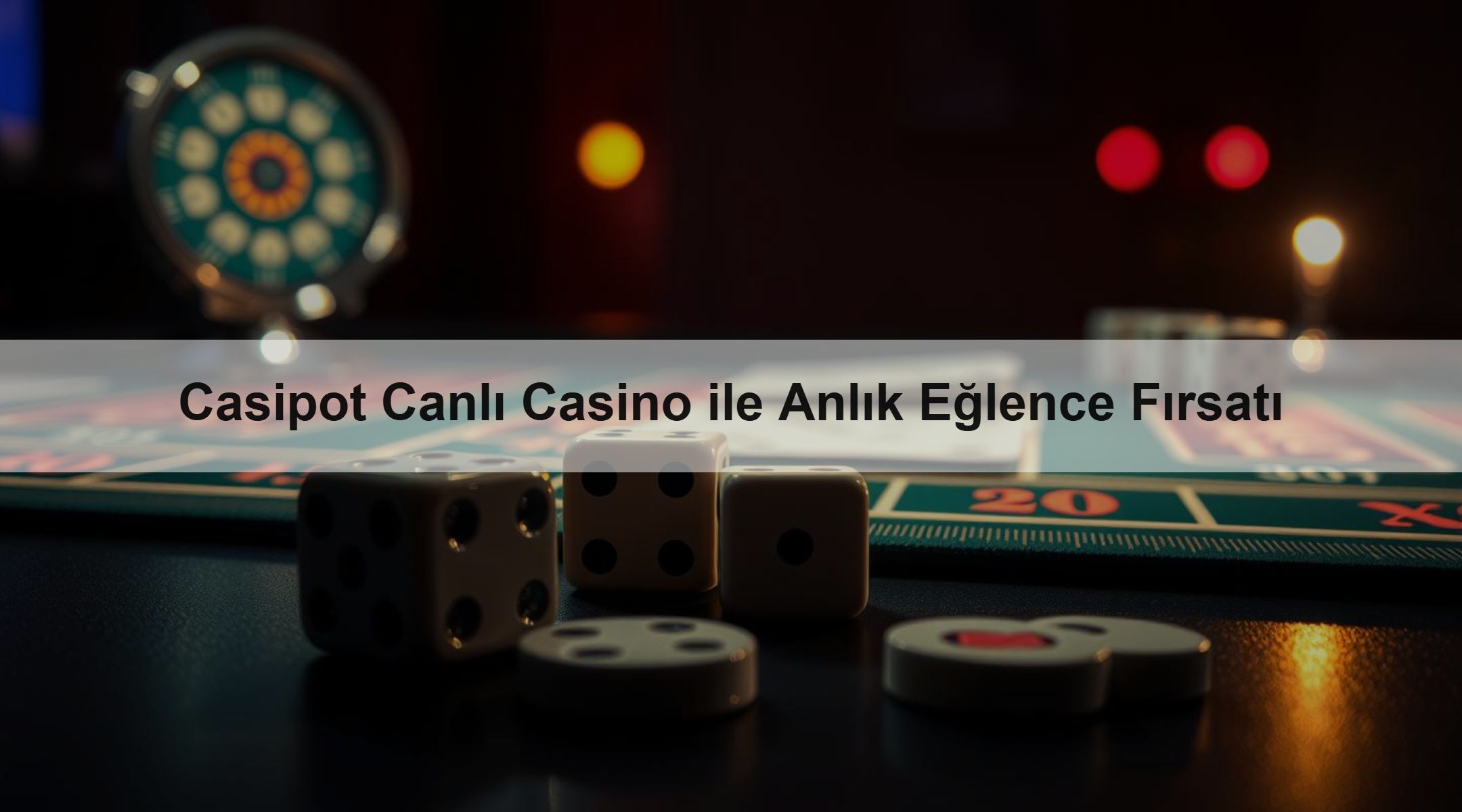 Casipot Canlı Casino ile Anlık Eğlence Fırsatı