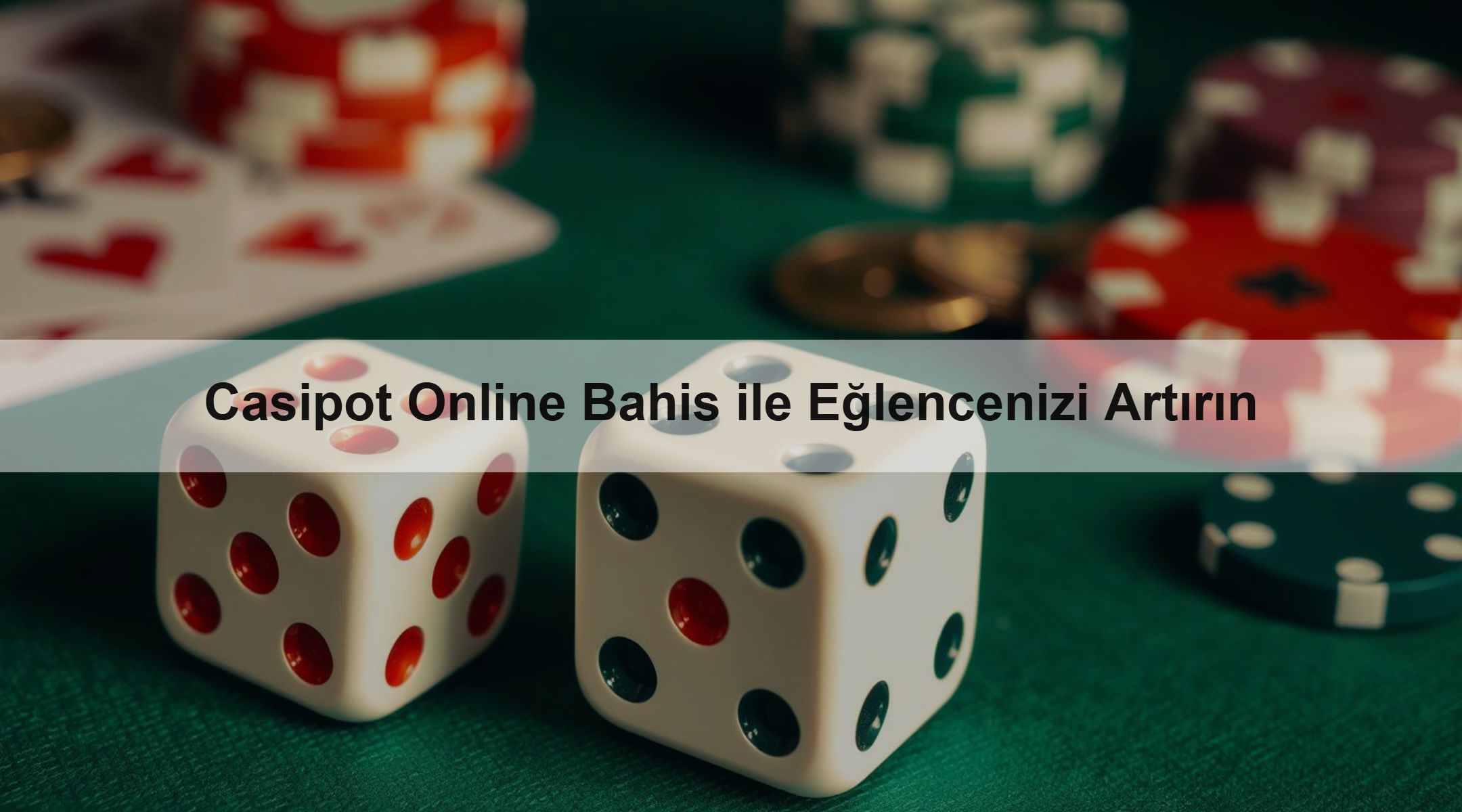 Casipot Online Bahis ile Eğlencenizi Artırın